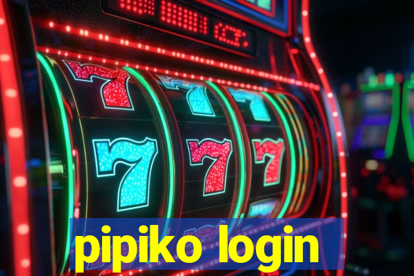 pipiko login